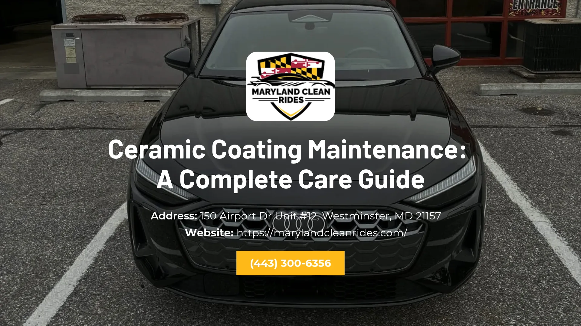 Ceramic coating maintenance — Maryland Clean Rides, Hanover, PA